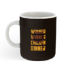 Winner Winner Chicken Dinner Yellow Coffee Mug
